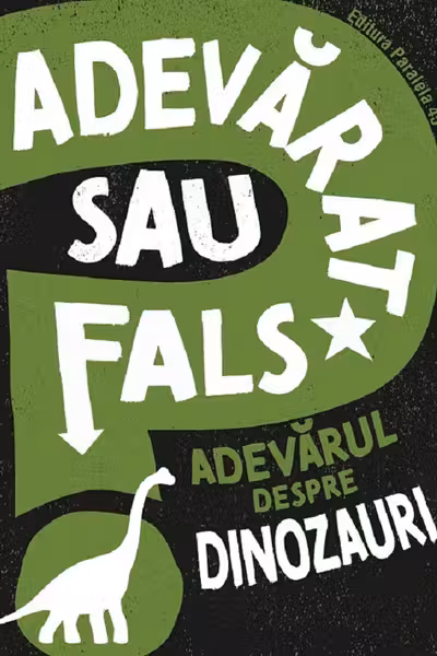 Adevarul despre dinozauri