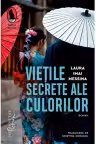 Vietile secrete ale culorilor
