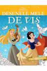 DISNEY PRINTESE. DESENELE MELE DE VIS. Vara printeselor