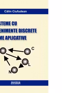 Sisteme cu evenimente discrete. Teme aplicative