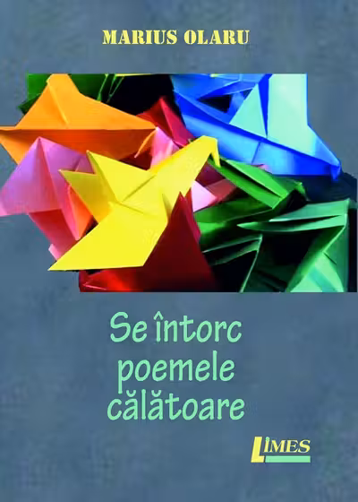 Se întorc poemele călătoare