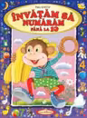 Invatam sa numaram pana la 10