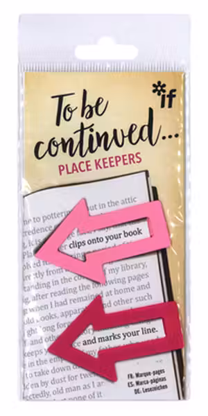 To Be Continued... Place Keepers: Pinks