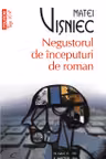 Negustorul de inceputuri de roman (Top 10)