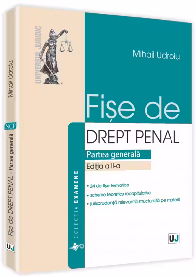 Fișe de drept penal. Partea generală Ed.2