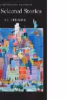 100 Selected Stories of O. Henry (Wordsworth Classics)