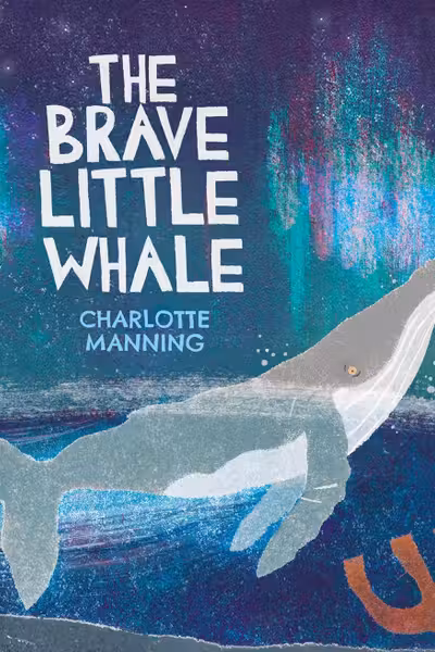 The Brave Little Whale