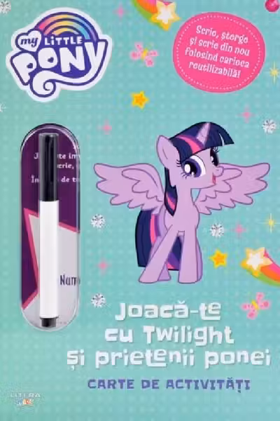 MY LITTLE PONY. Joaca-te cu Twilight si prietenii ponei. Scrie si sterge