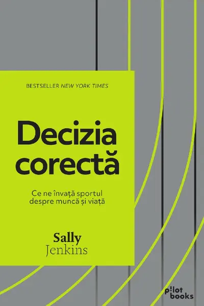 Decizia corecta