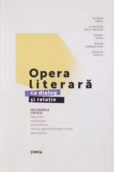Opera literară ca dialog și relație. Noi modele critice Ed.2