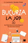 Bucuria la job