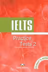 Curs limba engleza IELTS Practice test 2 Manualul elevului - James Milton, Huw Bell, Peter Neville