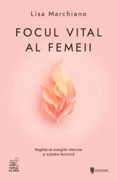 Focul vital al femeii