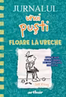 Jurnalul unui pusti vol.18 Floare la ureche