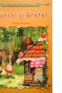 Comorile lumii - Hansel si Gretel