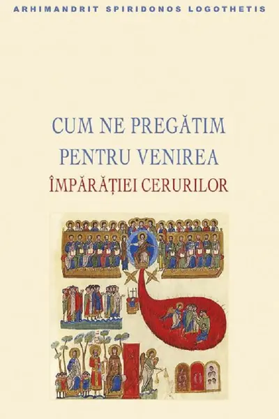 Cum ne pregătim pentru venirea Împărăției cerurilor