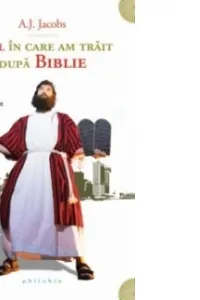 Anul în care am trăit după Biblie