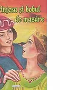 Printesa si bobul de mazare