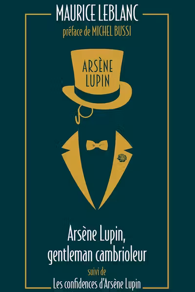 Arsene Lupin, gentleman cambrioleur