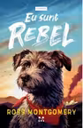 Eu sunt Rebel