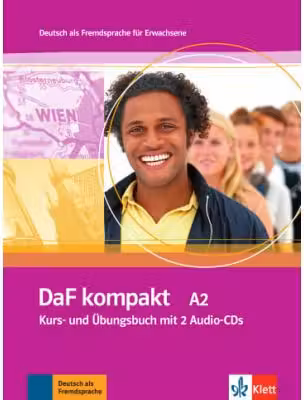 DaF kompakt A2. Deutsch als Fremdsprache für Erwachsene. Kurs- und Übungsbuch mit 2 Audio-CDs