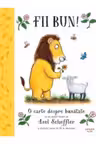 FII BUN! O carte despre bunatate.