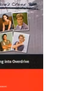Dawson s Creek - Shifting into Overdrive