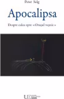 Apocalipsa. Despre calea spre Orasul vesnic