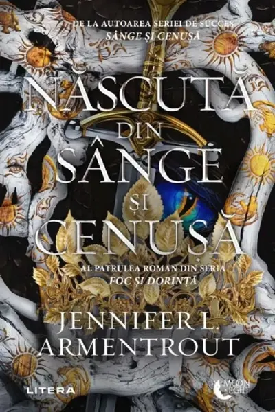 Moon Light. NASCUTA DIN SANGE SI CENUSA. Jennifer L. Armentrout
