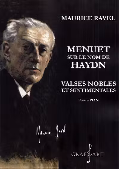 Menuet sur le nom de Haydn. Valses nobles et sentimentales. Pentru pian