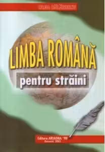 Limba romana pentru straini (editia a II-a, revizuita)