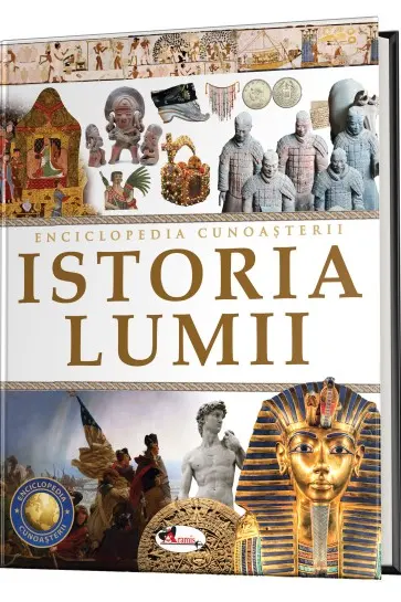Enciclopedia cunoasterii. Istoria lumii