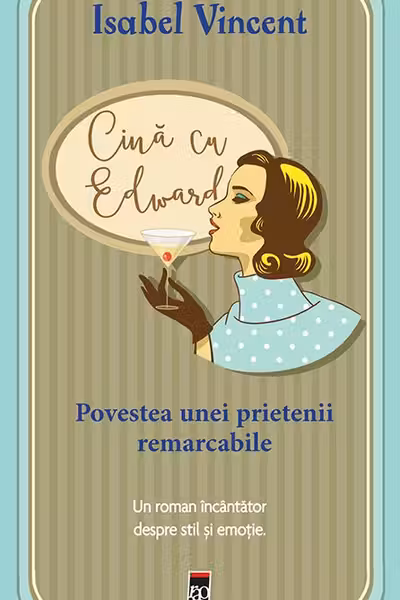 Cina cu Edward: povestea unei prietenii remarcabile