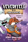 Veverite cu elice - Veveritele de la Marea Moarta vol. 3