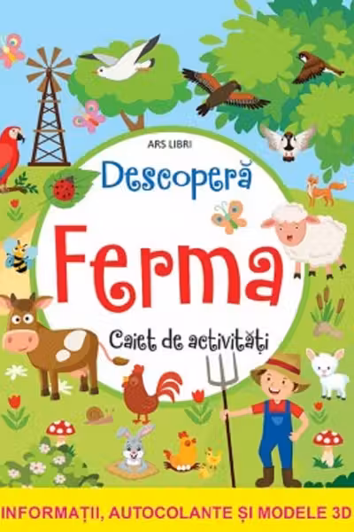 Descopera Ferma. Caiet de activitati
