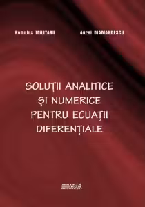 Solutii analitice si numerice pentru ecuatii diferentiale