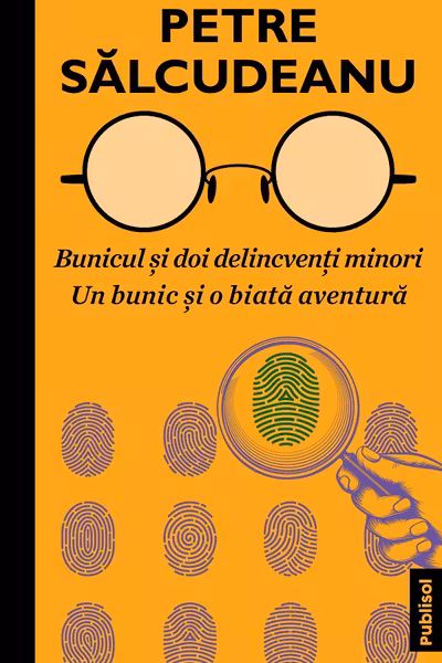 Bunicul si doi delincventi minori. Un bunic si o biata aventura