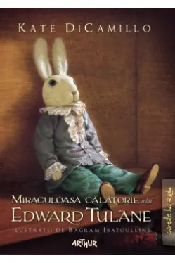 Miraculoasa calatorie a lui Edward Tulane