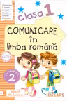 Comunicare in limba romana. Clasa I. Semestrul II (Varianta A). Caiet de lucru