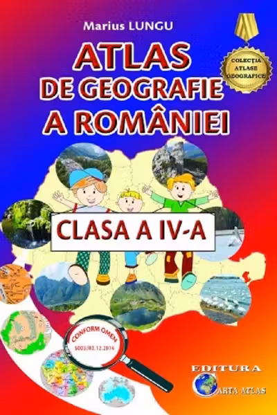 Atlas de geografie a României - Clasa 4 Ed.2024