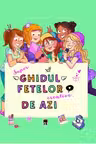 Super ghidul fetelor creative de azi, 8-12 ani