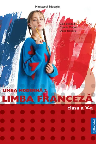 Limba franceză. Limba modernă 2 - Clasa 5 - Manual