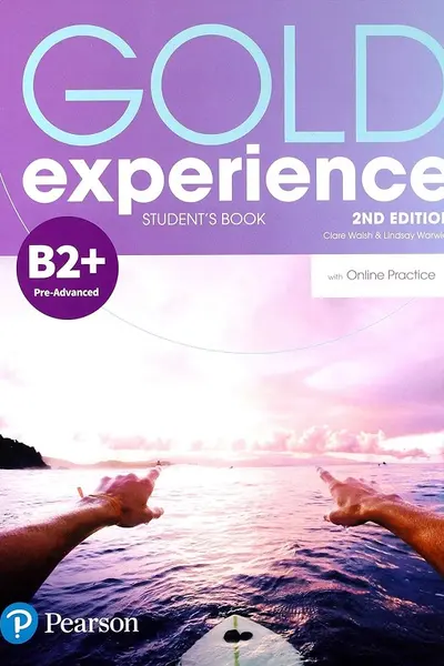 Gold Experience B2+ Student's Book with Online Practice, 2nd Edition