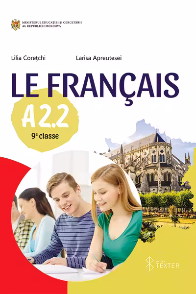 Le Francais A 2.2. Manuel. 9 e classe