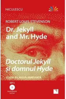 Doctorul Jekyll și domnul Hyde - Ediție bilingvă, Audiobook inclus