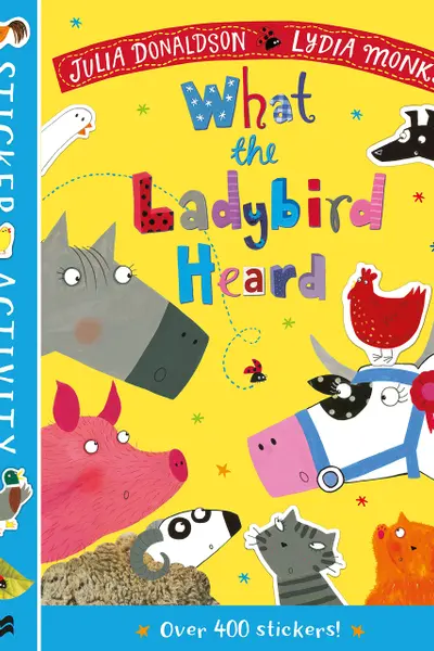 What the Ladybird Heard Sticker Book