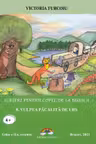 Scrieri pentru copii, de la bunica Vol.8: Vulpea păcălită de urs