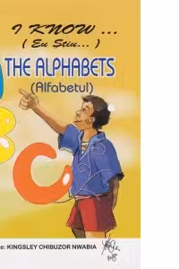 I know... the alphabets / Eu stiu... alfabetul