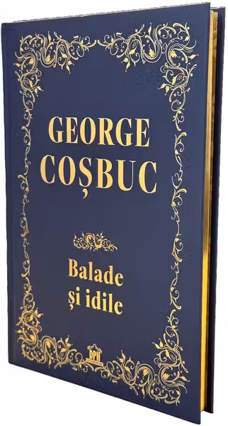 Balade si idile. Editie de colectie