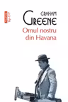 Top 10+ Omul nostru din Havana
